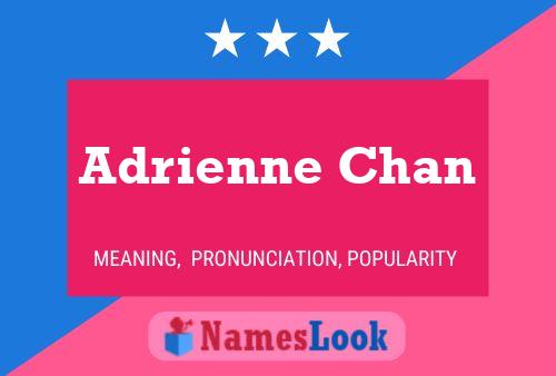 Adrienne Chan Naam Poster