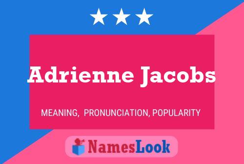 Adrienne Jacobs Naam Poster