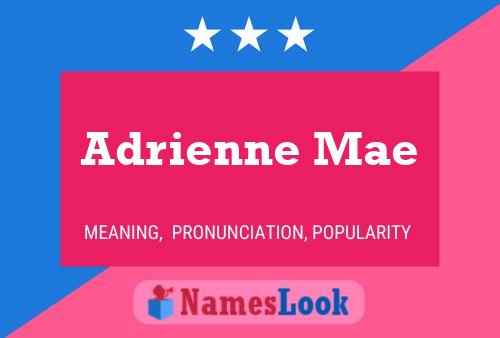 Adrienne Mae Naam Poster