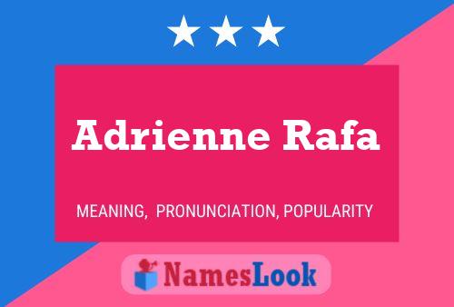 Adrienne Rafa Naam Poster