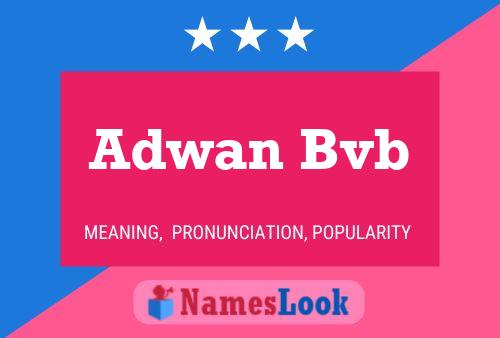 Adwan Bvb Naam Poster