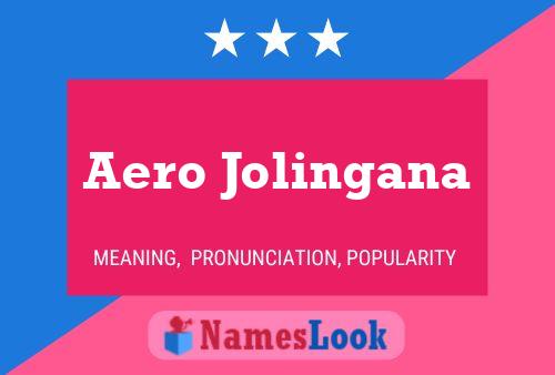 Aero Jolingana Naam Poster