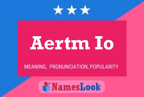 Aertm Io Naam Poster