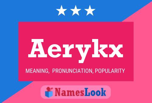 Aerykx Naam Poster