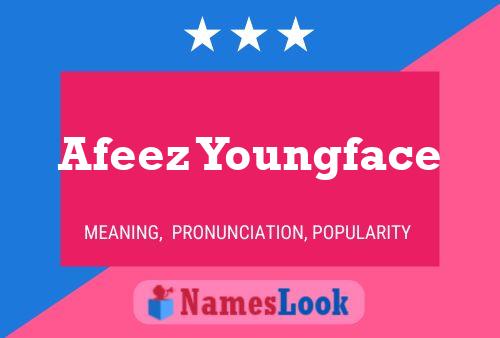 Afeez Youngface Naam Poster