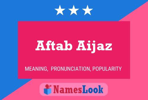 Aftab Aijaz Naam Poster