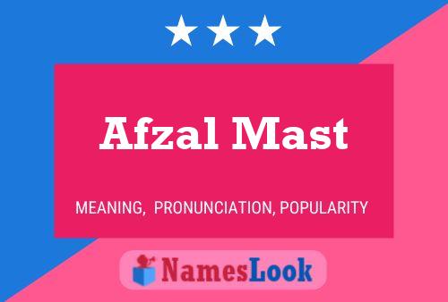 Afzal Mast Naam Poster