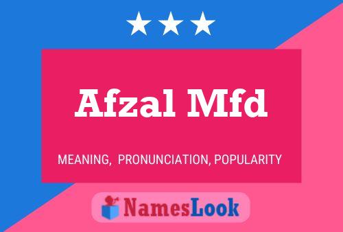 Afzal Mfd Naam Poster