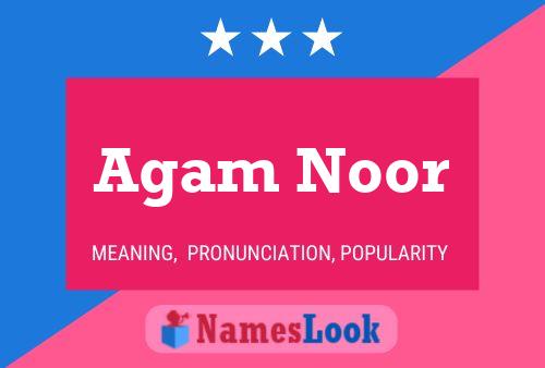 Agam Noor Naam Poster