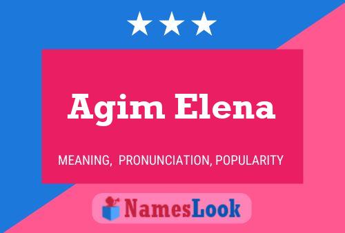 Agim Elena Naam Poster