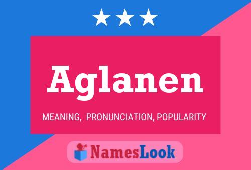 Aglanen Naam Poster