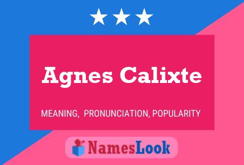 Agnes Calixte Naam Poster