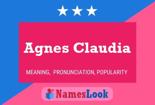 Agnes Claudia Naam Poster