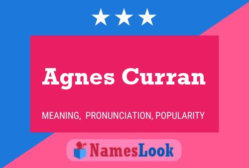 Agnes Curran Naam Poster