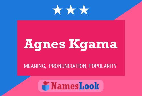 Agnes Kgama Naam Poster