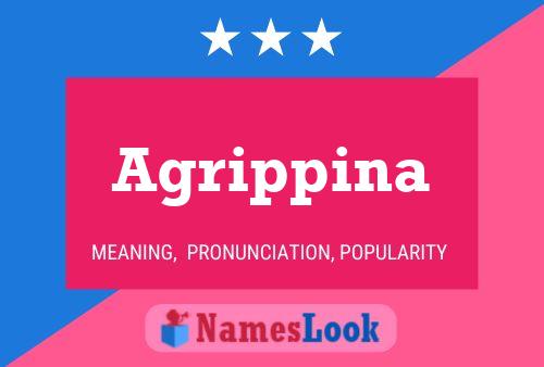 Agrippina Naam Poster