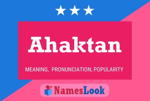 Ahaktan Naam Poster