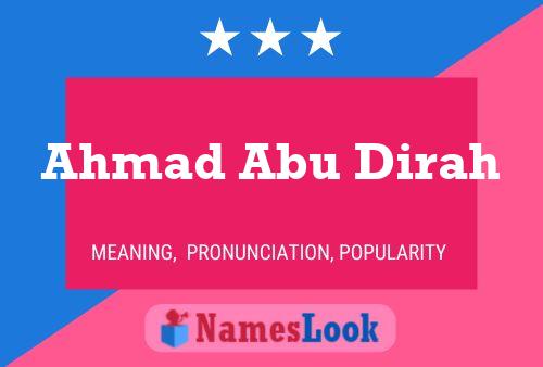 Ahmad Abu Dirah Naam Poster