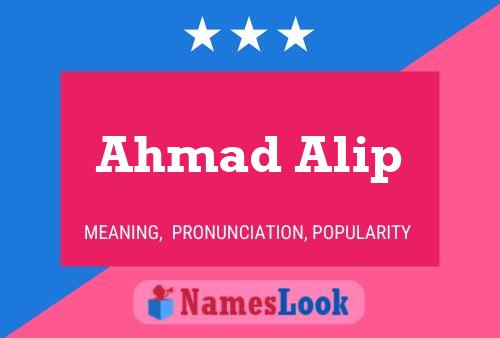 Ahmad Alip Naam Poster