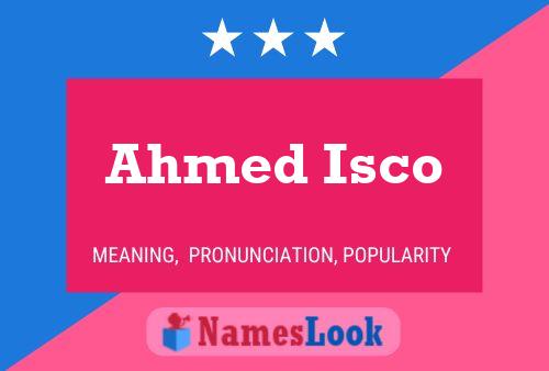 Ahmed Isco Naam Poster