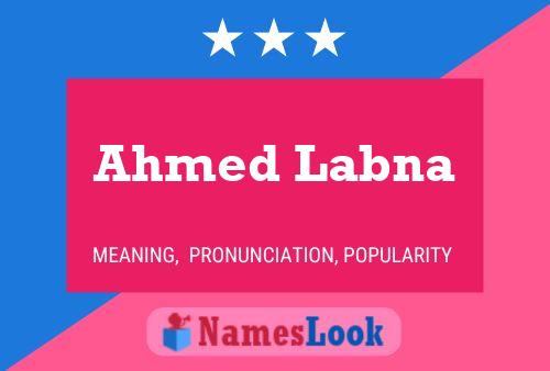 Ahmed Labna Naam Poster