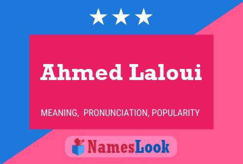 Ahmed Laloui Naam Poster