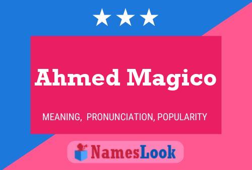 Ahmed Magico Naam Poster