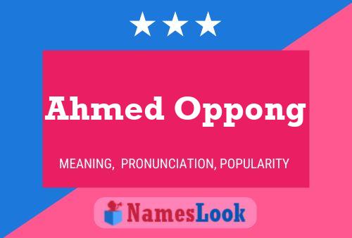 Ahmed Oppong Naam Poster