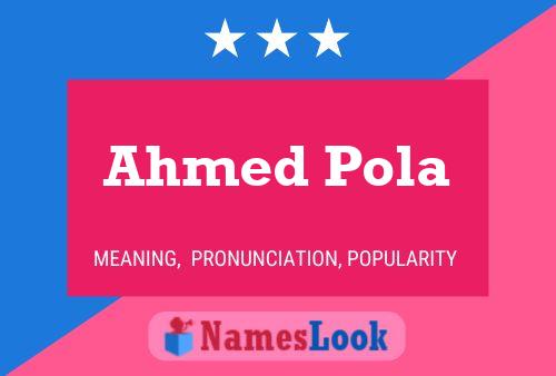 Ahmed Pola Naam Poster