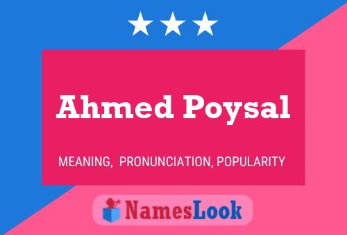 Ahmed Poysal Naam Poster