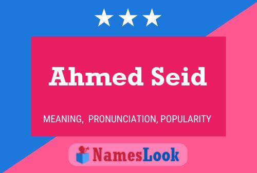 Ahmed Seid Naam Poster