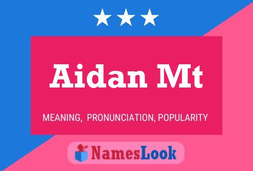 Aidan Mt Naam Poster