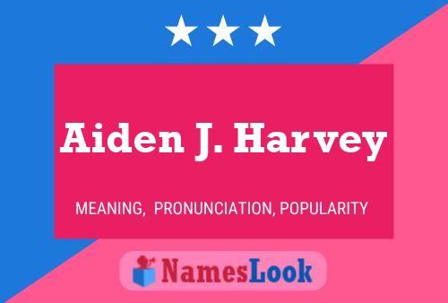 Aiden J. Harvey Naam Poster