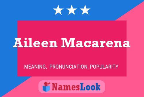 Aileen Macarena Naam Poster