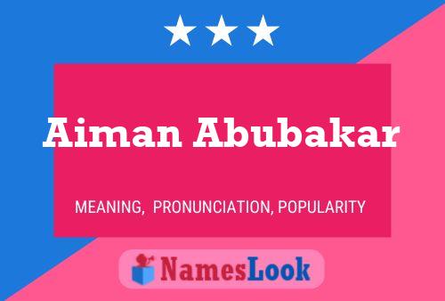 Aiman Abubakar Naam Poster