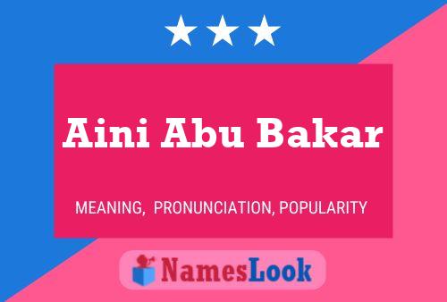 Aini Abu Bakar Naam Poster