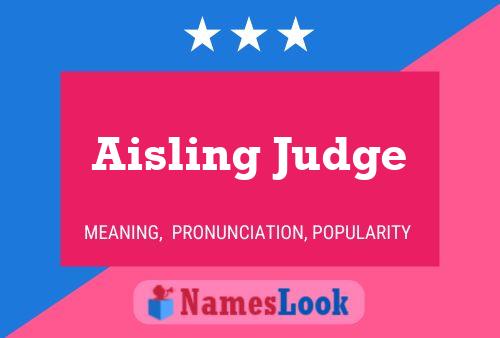 Aisling Judge Naam Poster