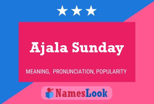 Ajala Sunday Naam Poster