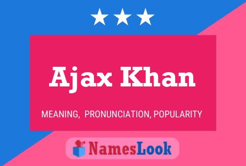 Ajax Khan Naam Poster