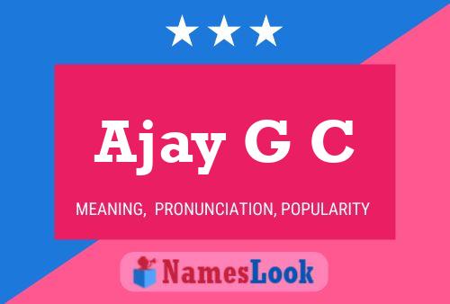 Ajay G C Naam Poster