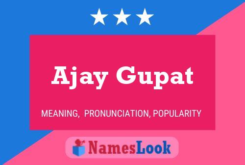 Ajay Gupat Naam Poster