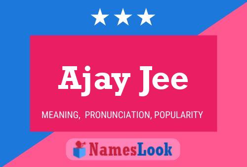 Ajay Jee Naam Poster