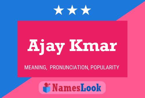 Ajay Kmar Naam Poster