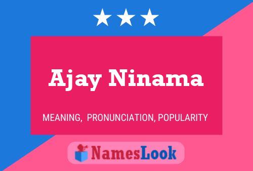 Ajay Ninama Naam Poster