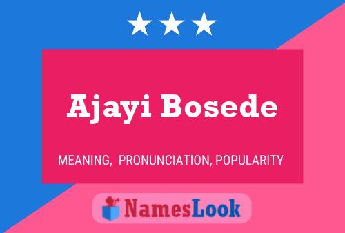 Ajayi Bosede Naam Poster