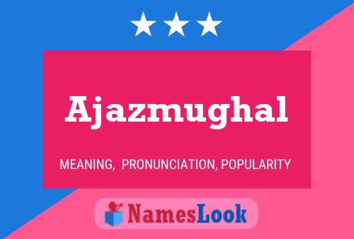 Ajazmughal Naam Poster