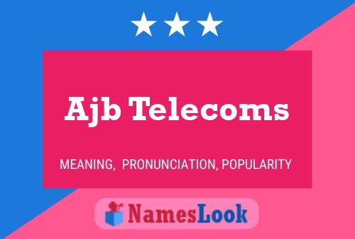 Ajb Telecoms Naam Poster