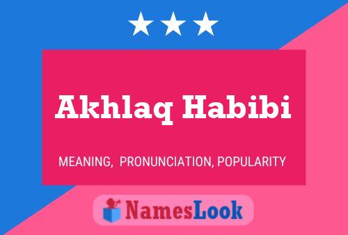 Akhlaq Habibi Naam Poster