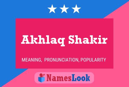 Akhlaq Shakir Naam Poster