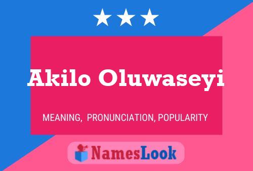 Akilo Oluwaseyi Naam Poster